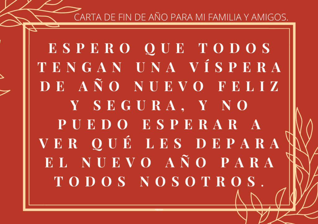 Carta de fin de año para mi familia y amigos. Puras Letras Carta de fin de año para mi familia y amigos. Puras Letras