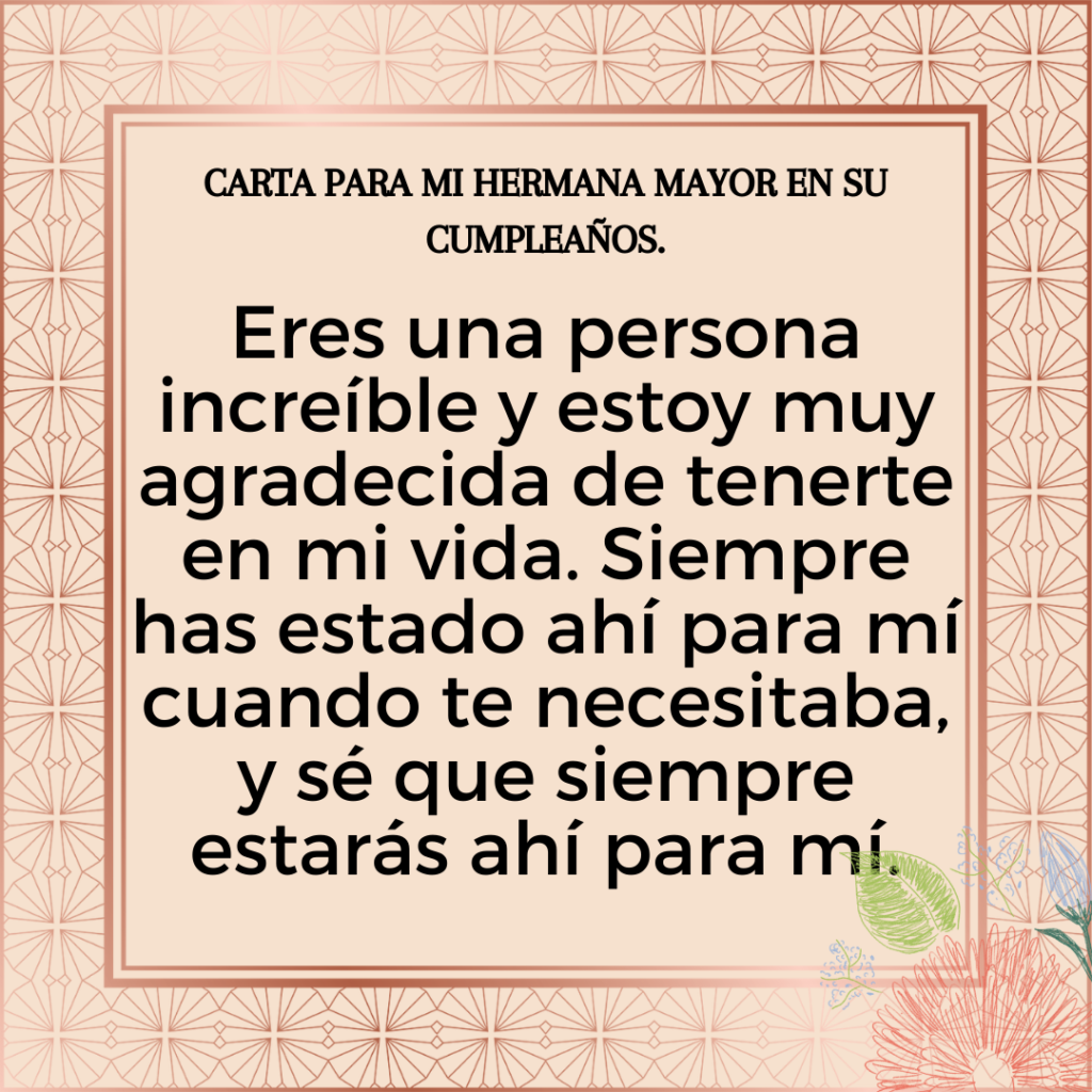 Carta para mi hermana mayor en su cumpleaños. - Puras Letras