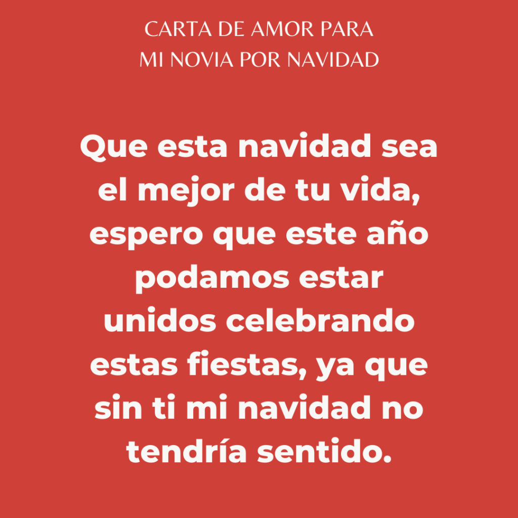 Carta de amor para mi novia por navidad. – Puras Letras