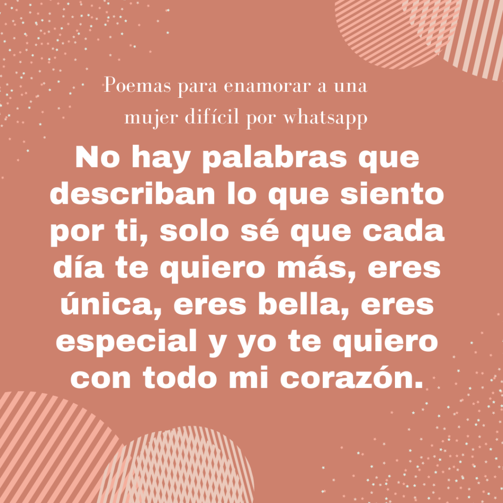 Poemas para enamorar a una mujer difícil por whatsapp. - Puras Letras