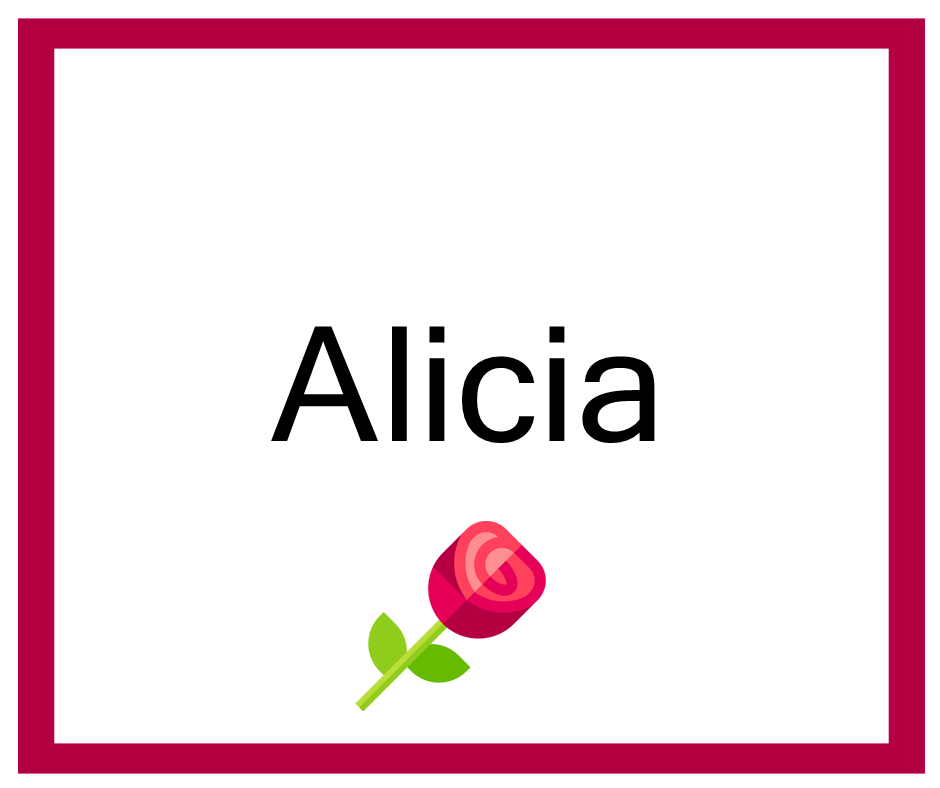 FENOMENALES Nombres para niña que combinen Con ALICIA. Puras Letras